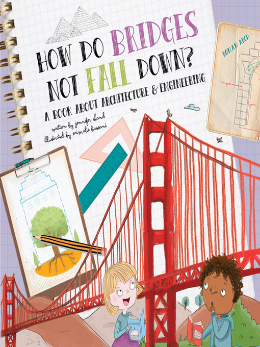 Title details for How Do Bridges Not Fall Down? by Jennifer Shand - Available